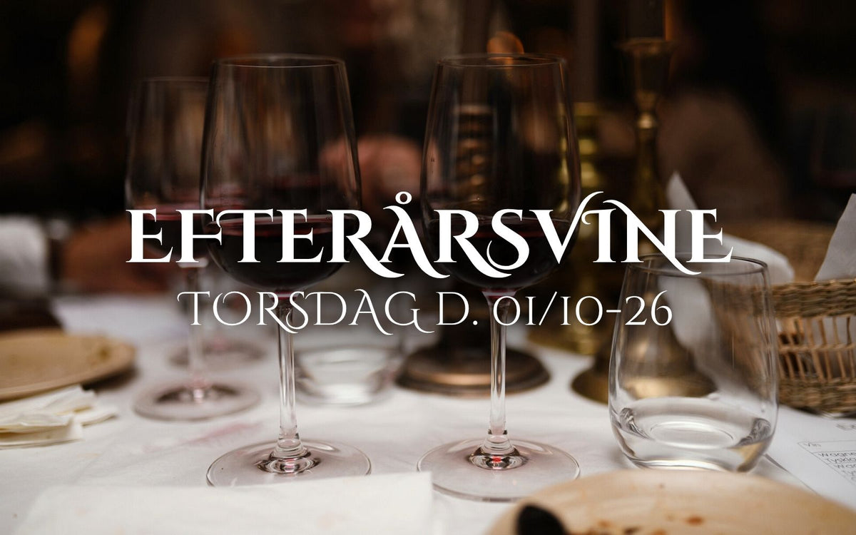 Vinsmagning - Efterårsvine - 01/10-26