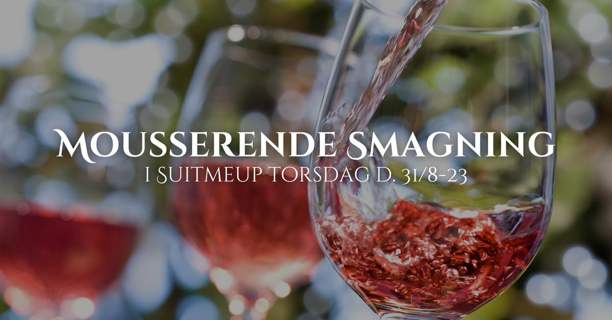 Mousserende Smagning - 31/8